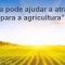“A tecnologia pode ajudar a atrair os jovens para a agricultura”