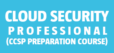 Cloud Security Professional (CCSP preparation course)