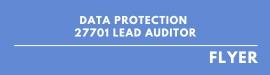Flyer Data Protection 27701 Lead Auditor