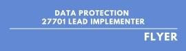 Flyer Data Protection 27701 Lead Implementer
