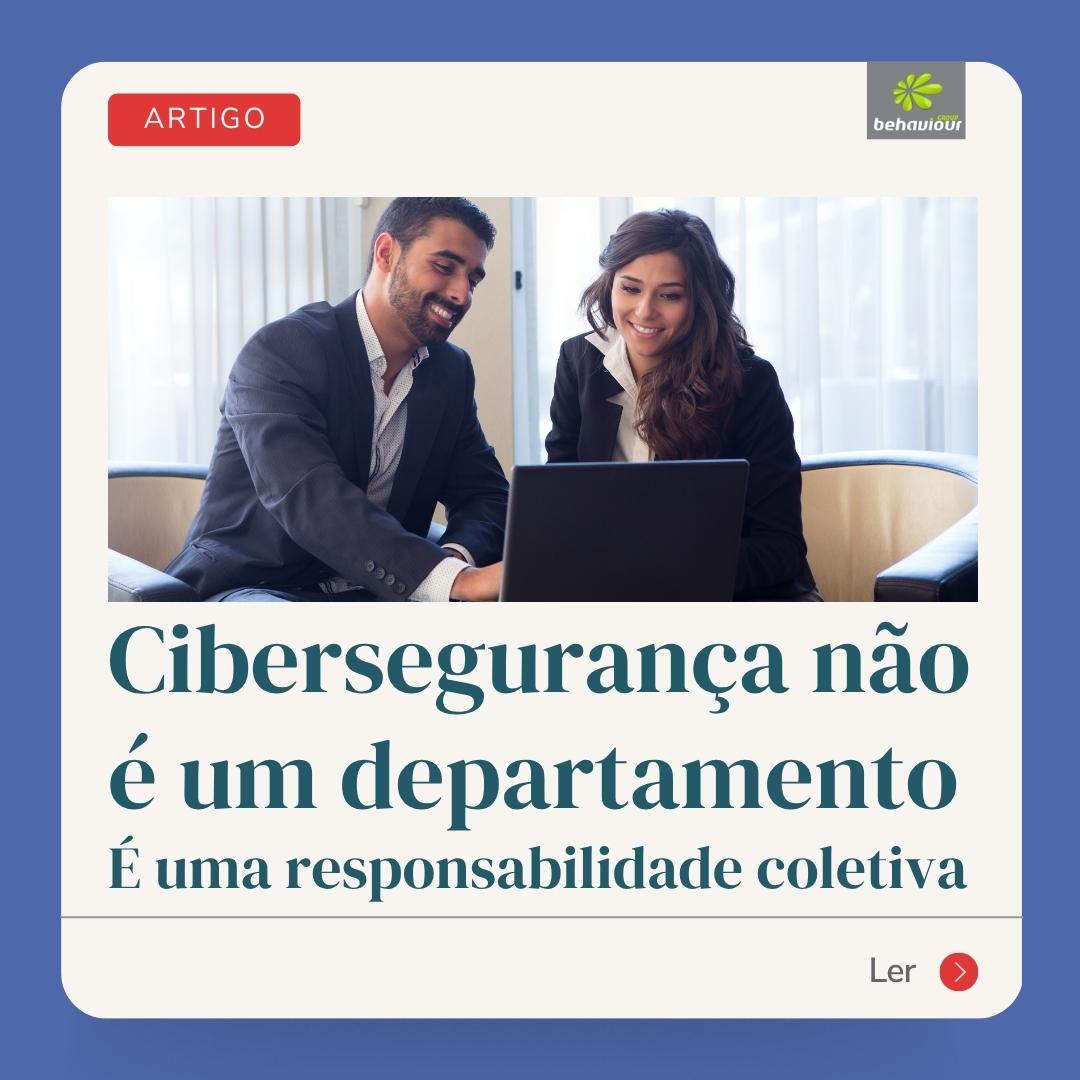 Ciberseguranca Responsabilidade Coletiva
