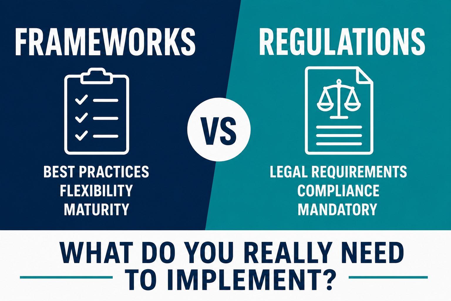 Frameworks vs Regulations_eng