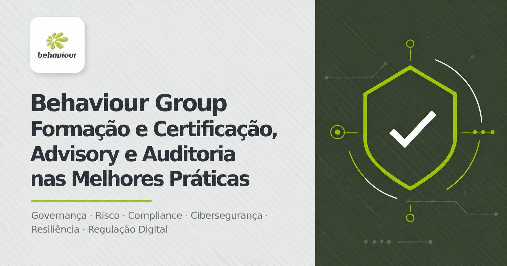 Behaviour Group | Formação, Certificação, Advisory e Auditoria