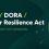 NIS2 / DORA / Cyber Resilience Act: o que muda e como preparar a organização