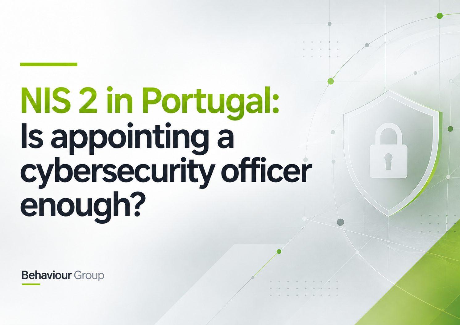 NIS 2 in Portugal_ Cybersecurity Officer_